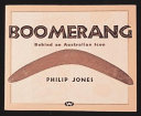 Boomerang : behind an Australian icon / Philip Jones.