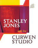 Stanley Jones and the Curwen Studio / Stanley Jones.