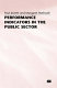 Performance indicators in the public sector / Paul Jowett and Margaret Rothwell.