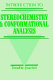 Introduction to stereochemistry and conformational analysis / Eusebio Juaristi.