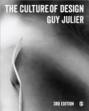 The culture of design / Guy Julier.