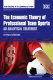 The economic theory of professional team sports : an analytical treatment / Stefan Késenne.