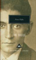 The castle / Franz Kafka ; translated from the German by Willa and Edwin Muir.