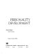 Personality development / Irving L. Janis, editor.