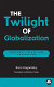 The twilight of globalisation : property, state and capitalism / Boris Kagarlitsky.
