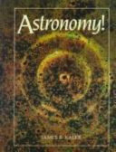 Astronomy! / James B. Kaler.