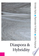Diaspora and hybridity by Virinder Kalra, Raminder Kaur and John Hutnyk.