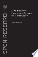 OHS electronic management systems for construction / Imriyas Kamardeen.