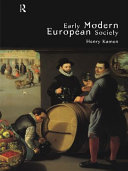 Early modern European society Henry Kamen.
