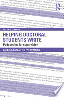 Helping doctoral students write pedagogies for supervision / Barbara Kamler and Pat Thomson.