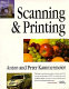 Scanning and printing / Peter and Anton Kammermeier ; translated from the German by Barbara Mulcahy.