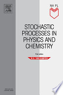 Stochastic processes in physics and chemistry N.G. van Kampen.