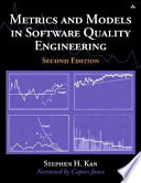 Metrics and models in software quality engineering / Stephen H. Kan.