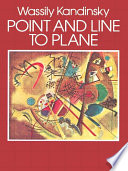 Point and line to plane / Wassily Kandinsky.
