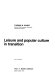 Leisure and popular culture in transition / (by) Thomas M. Kando.