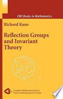 Reflection groups and invariant theory / Richard Kane.