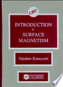 Introduction to surface magnetism / Takahito Kaneyoshi.