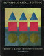 Psychological testing : principles, applications, and issues / Robert M. Kaplan, Dennis P. Saccuzzo.