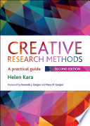 Creative research methods a practical guide / Helen Kara.