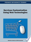 Services customization using web technologies by Dimitris Kardaras and Bill Karakostas.