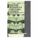 Fracture mechanics and structural concrete / Bhushan L. Karihaloo.