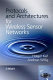 Protocols and architectures for wireless sensor networks / Holger Karl, Andreas Willig.