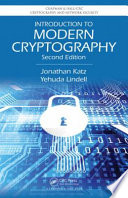 Introduction to modern cryptography / Jonathan Katz, Yehuda Lindell.