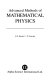 Advanced methods of mathematical physics / R.S. Kaushal, D. Parashar.