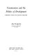 Communism and the politics of development : persistent myths and changing behavior / John H. Kautsky.