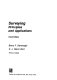 Surveying : principles and applications / Barry F. Kavanagh, S.J. Glenn Bird.