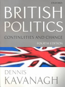 British politics : continuities and change / Dennis Kavanagh.