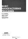 Basic manufacturing processes / H.C. Kazanas, Glenn E. Baker, Thomas Gregor.