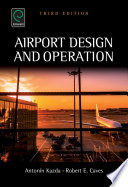 Airport design and operation Antonín Kazda and Robert Caves.