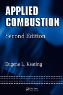 Applied combustion / Eugene Keating.