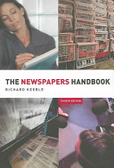 The newspapers handbook / Richard Keeble.