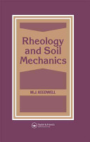 Rheology and soil mechanics / M.J. Keedwell.