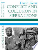 Conflict & collusion in Sierra Leone / David Keen.