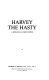 Harvey the Hasty : a mediaeval Chief Justice / by George W. Keeton.