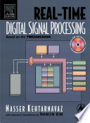 Real-time digital signal processing based on the TMS320C6000 / by Nasser Kehtarnavaz ; with laboratory contributions by Namjin Kim.