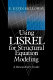Using LISREL for structural equation modeling : a researcher's guide / E. Kevin Holloway.