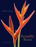 Sexuality today / Gary F. Kelly.