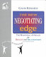 The new negotiating edge : the behavioral approach for results and relationships / Gavin Kennedy.