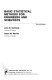 Basic statistical methods for engineers and scientists / John B. Kennedy, Adam M. Neville.