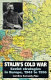 Stalin's Cold War : Soviet strategies in Europe, 1943 to 1956 / Caroline Kennedy-Pipe.