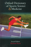 The Oxford dictionary of sports science and medicine / Michael Kent.