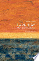 Buddhism : a very short introduction / Damien Keown.