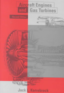 Aircraft engines and gas turbines / Jack L. Kerrebrock.
