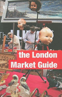 The London market guide / Andrew Kershman.