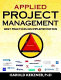 Applied project management : best practices on implementation / Harold Kerzner.
