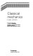 Classical mechanics / T.W.B. Kibble.